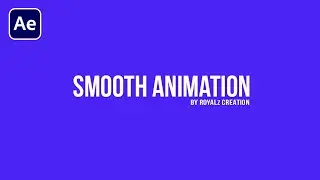 Smooth Text Animation | Free Project File | No Copyright