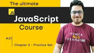 JavaScript Chapter 5 - Practice Set on Arrays | JavaScript Tutorial in Hindi #21