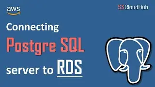 Connect PostgresSQL Server to RDS | RDS Tutorial | AWS Tutorial for beginners