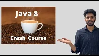 Java 8 Features Part 1 - Introduction