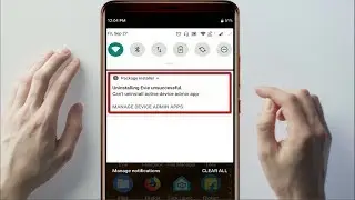 How to Fix Can’t Uninstall Active Device Admin App Error in Android