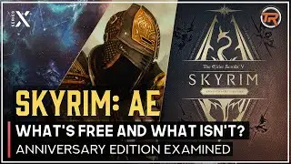 Skyrim Anniversary Edition vs.  Free Anniversary Update: What's included?