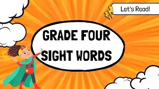 Grade Four Sight Words | Practice Reading | Sight Words for Fourth Grade | Reading Drill