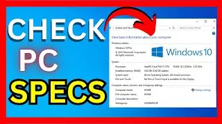 How To Check PC Specs On Windows 10 PC - Full Guide