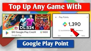 How To Use Google Play Point | Top-up any Game with Play Points