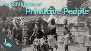 An Exhibition of Primitive People | Neoslavery | KB 