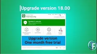 Quick Heal New Features 2019, upgrade version 18 00