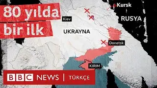 Ukrayna - Rusya: Kursk saldırısı nasıl başladı? Sonuçları ne olur?