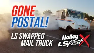 Gone Postal! - LS Swapped Mail Truck - Holley LS Fest