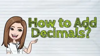 (MATH) How to Add Decimals? | #iQuestionPH