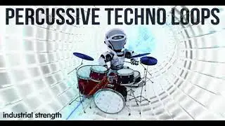 SAMPLE PACK - Percussive Techno Loops