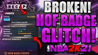 NBA 2K21 HOF BADGE GLITCH BROKEN! INSTANT HOF BADGES! UNLIMITED HOF BADGE GLITCH