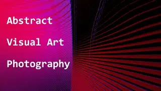 Abstract visual art photography