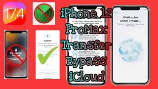 iPhone 12 ProMax Transfer Bypass iCloud - iPhone Locked To Owner 2024