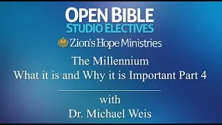 The Millennium - What it is and Why it is Important Part 4 - Gentile Dependence Upon the Jews