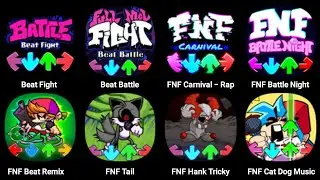 FNF Musical Memory, Beat Fight, Beat Battle, FNF Carnival, FNF Battle Night, FNF Tail, FNF Cat Dog