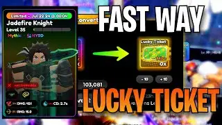 Fastest Way To Get Lucky Ticket Fast Anime Defenders