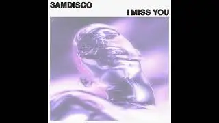 3amdisco - Say You Love Me