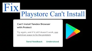 How to fix cant install app in playstore. How to fix Playstore cant install app.