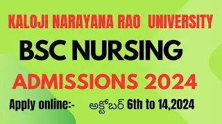 #kaloji narayana university bsc nursing#kaloji narayana university#bsc nursing admissions 2024