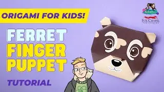 Ferret Finger Puppet | Easy & Fun Origami for Kids!