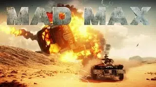 Сюжетный трейлер Mad Max (PS4/X1/PC)