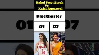 Rakul Preet Singh vs Kajal Aggarwal all movies list #rakulpreetsingh#vs#kajalagarwal#flop