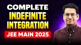 Indefinite Integration IIT JEE Mains | Integration By Parts JEE Main math | JEE Mathematics Problems