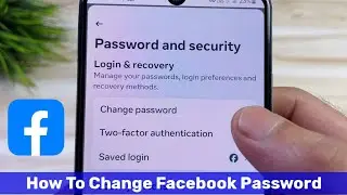 How to Change Facebook Password | Facebook password change kaise kare