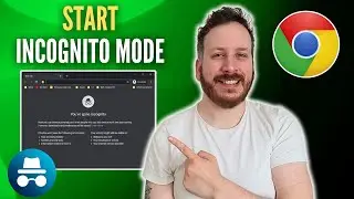 How To Start Incognito Mode In Google Chrome