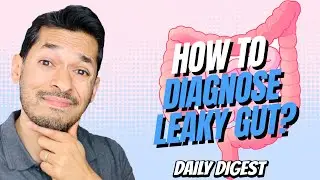 How To Diagnose Leaky Gut?