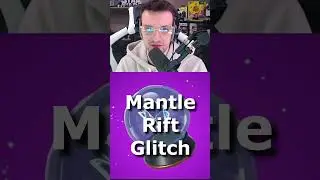 Rift Mantle GLITCH