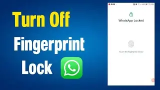 How to disable whatsapp fingerprint lock | How to turn off whatsapp fingerprint lock