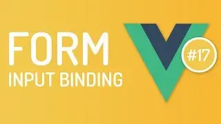 Form Input binding in vuejs - Form Handling in vuejs - Vuejs tutorial - Tutorial 17