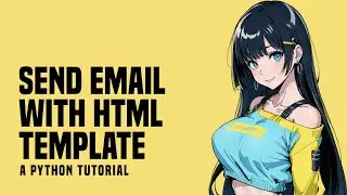 3 Ways To Send Email With HTML Template In Python