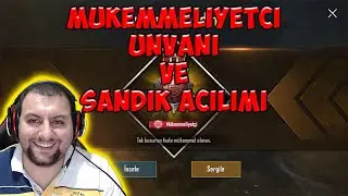 MÜKEMMELİYETÇİ ÜNVANI- SEZON 12 ROYALE PASS VE SANDIK AÇILIMI - PUBG MOBİLE