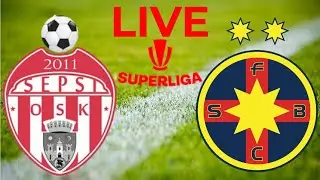 Sepsi Sf Gheorghe - FCSB(Steaua) MECI LIVE Superliga PLAYOFF