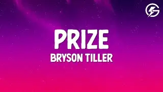 Bryson Tiller - Prize (Lyrics)