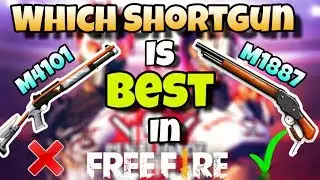 Which [ SHORTGUN ] Is [ BEST ] In [ FREE FIRE ]  M4101 VS M1887 ?????