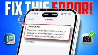 How to Fix Unknown Part Error on iPhone After iOS 18 Update
