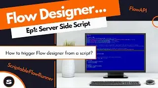 How to trigger a subflow from a script? | FlowAPI | ScriptableFlowRunner | Flow Designer