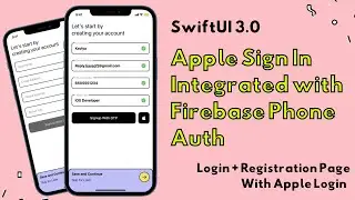 SwiftUI 3.0 Login Page + Apple Sign In Integrated With Firebase Phone Auth - Apple Login - Xcode 13