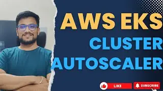 Day 21 - Autoscaling EKS Cluster using Cluster Autoscaler #aws #kubernetes