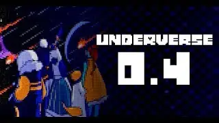 UNDERVERSE 0.4  - END OF SEASON 1  - [By Jakei]