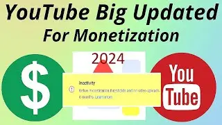 Youtube Monetization: New Update For 2023-2024 - Don't Miss This!