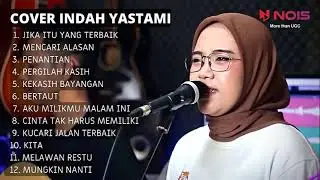 ALBUM CAFE INDAH YASTAMI - JIKA ITU YANG TERBAIK | LAGU SANTAI UNTUK NGOPI