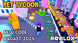 Roblox Pet Tycoon New Code August 2024