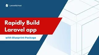 Rapidly Build Laravel App with Blueprint Package | Laravel Blueprint Package Exploration 