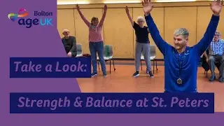 Take A Look Age UK Bolton in the Community: Episode 1 Strength & Balance at St Peters.