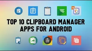 10 Best Clipboard Manager Apps For Android